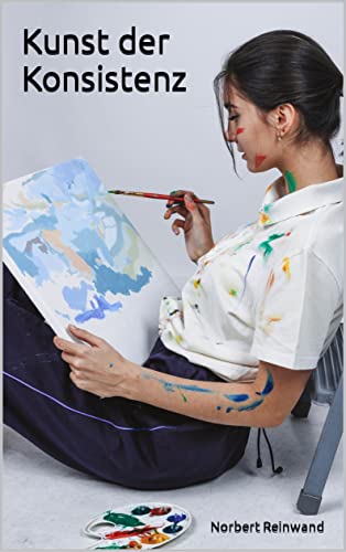 Kunst der Konsistenz