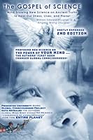 NEW 2ND EDITION; The Gospel of Science: Mind-blowing New Science on Ancient Truths to Heal Our Stress, Lives, and Planet 0578975335 Book Cover