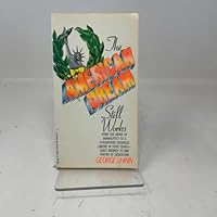 The American Dream Still Works 0842300619 Book Cover
