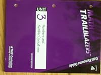 Math Trailblazers : Grade 4 Unit 3 Resource Guide 078728596X Book Cover