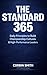 THE STANDARD 365: Daily Principles to Build Championship Cultures and High-Performance Leaders (THE MTTS LEADERSHIP & CULTURE SYSTEM&cent;)