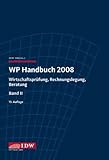 wp handbuch 2012 band 1  WP Handbuch 2008: Wirtschaftsprüfung, Rechnungslegung, Beratung, Band II