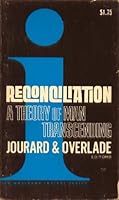 Reconciliation a Theory of man Transcending 0442098847 Book Cover