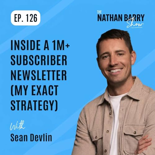 Inside a 1M+ Subscriber Newsletter (My Exact Strategy) | 126