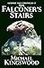 The Falconer's Stairs (Glimmer Vale Chronicles)