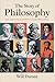 The Story of Philosophy: Lives, Ideas and Impact of History’s Greatest Philosophers (Grapevine Edition)