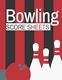 Bowling Score Sheets: Cute Scoring Pads For Bowling Players & Lovers