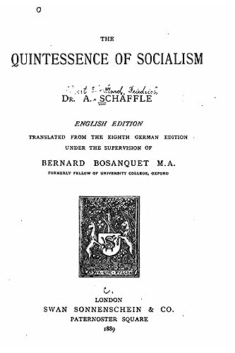 The Quintessence of Socialism