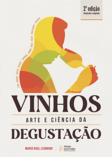 Vinhos, Arte e Ciência da Degustação - 2ª edição