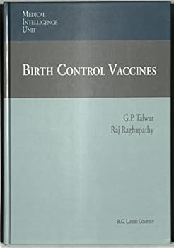 Hardcover Birth Control Vaccines (Medical Intelligence Unit) Book