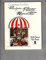 Costanzo Pucillo's Recipes of the Famous Petite Marmite, Worth Avenue, Palm Beach B0027CQB7U Book Cover