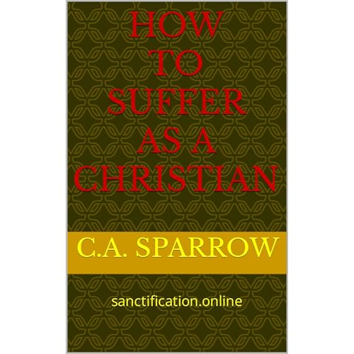 How to Suffer as a Christian | C.A. Sparrow episode artwork
