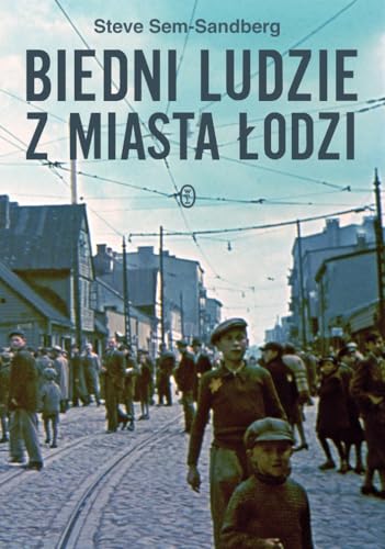 Biedni ludzie z miasta Lodzi (polish) [Polish] 8308047025 Book Cover