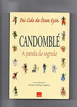 Paperback Candomblé: a Panela do Segredo [Portuguese_Brazilian] Book