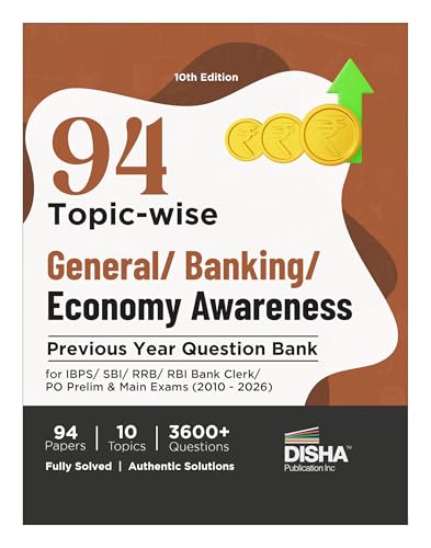 Image of Disha 94 Topic-wise General / Banking / Economy Awareness Previous Year Question Bank for IBPS / SBI / RRB / RBI Bank Clerk / PO Prelim & Main Exams (2010 - 2026) 10th Edn | 100% Solved GK PYQs