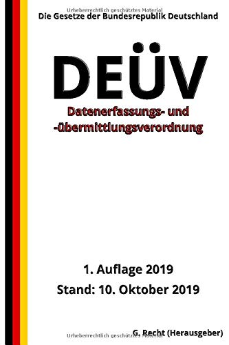 Datenerfassungs- und -übermittlungsverordnung - DEÜV, 1. Auflage 2019 Datenerfassungs- und -übermittlungsverordnung - DEÜV, 1. Auflage 2019