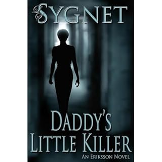 Daddy's Little Killer Audiolibro Por LS Sygnet arte de portada