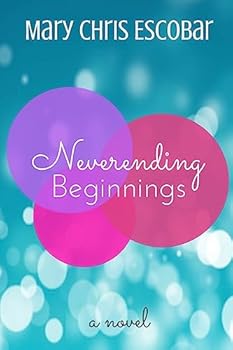Paperback Neverending Beginnings Book
