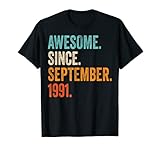 31th Birthday Gift 31 Year Old Awesome Since September 1991 T-Shirt