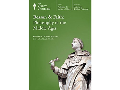 Reason and Faith: Philosophy in the Middle Ages 1598033395 Book Cover