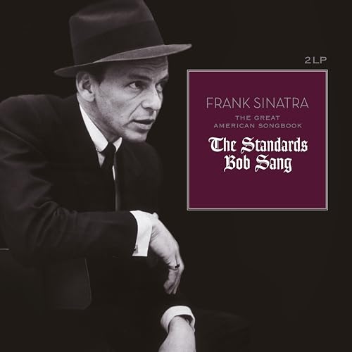 Great American Songbook: the Standards Bob Sang -