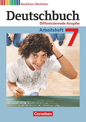 Deutschbuch - Sprach- und Lesebuch - Differenzierende Ausgabe Nordrhein-Westfalen 2011 - 7. Schuljah Deutschbuch - Sprach- und Lesebuch - Differenzierende Ausgabe Nordrhein-Westfalen 2011 - 7. Schuljah