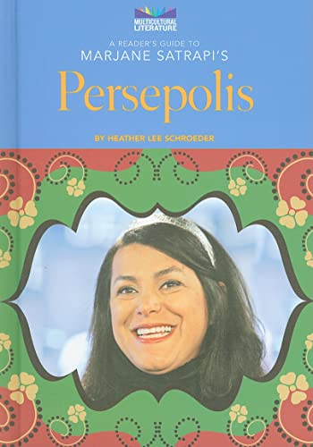 A Reader's Guide to Marjane Satrapi's Persepolis (Multicultural Literature)