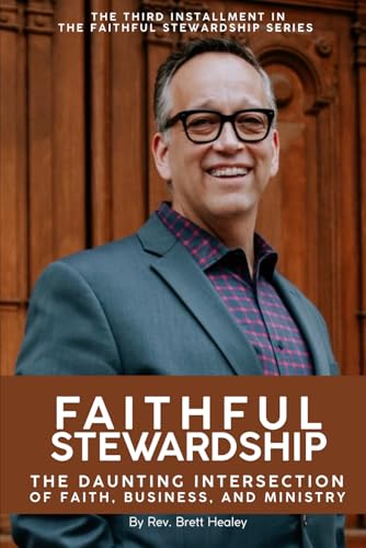 Bild: FAITHFUL STEWARDSHIP: The Daunting Intersection of Faith, Business, and Ministry f�r 18,24 EUR bei amazon.de