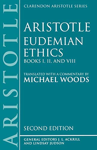 Eudemian Ethics: Books I, II, and VIII (Clarendon
