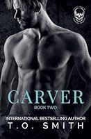 Carver (Savage Crows MC Original Charter) B0G2TPLVD1 Book Cover