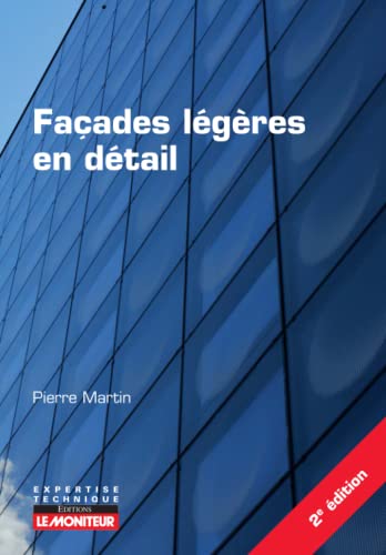 Façades légères en détail avec plans de coupe et schémas - 2
