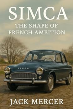Paperback Simca: The Shape of French Ambition Book