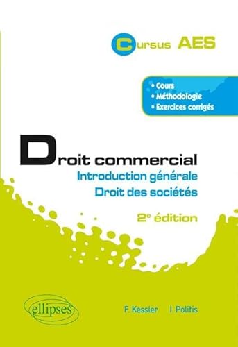 Droit commercial: Introduction générale &amp; droit des sociétés