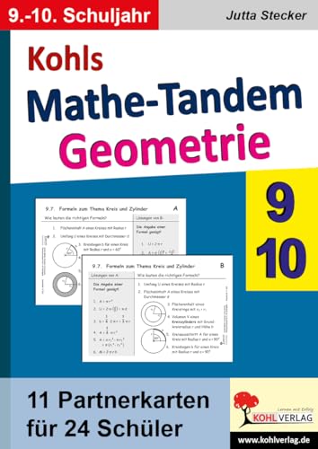 Kohls Mathe-Tandem - Geometrie, 9.-10. Schuljahr