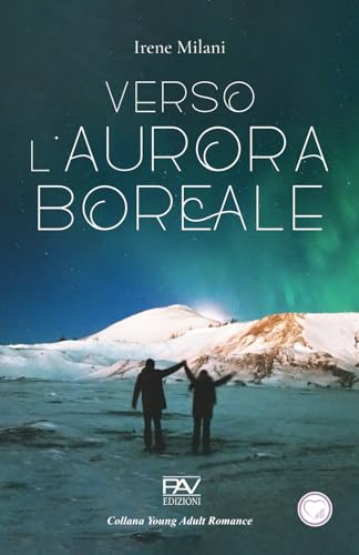 VERSO L’AURORA BOREALE