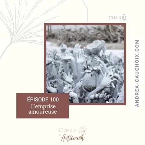 Emprise amoureuse : comprendre les m&eacute;canismes pour s&rsquo;en lib&eacute;rer