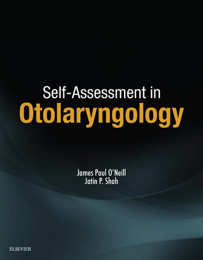 Self-Assessment in Otolaryngology E-Book (English Edition)