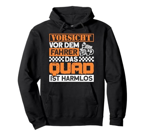 Vorsicht Fahrer Quad Harmlos Quad ATV Zubehör Quad Pullover Hoodie