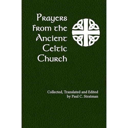 Prayers from the Ancient Celtic Church Audiolibro Por Paul Stratman arte de portada