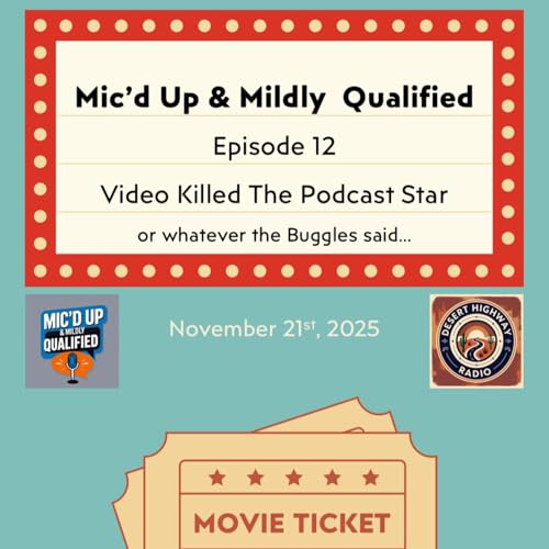 Couverture de Video Killed The Podcast Star (or whatever the Buggles said..)