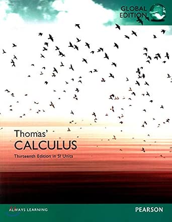Thomas' Calculus in SI Units:in SI units 13th Edition book cover