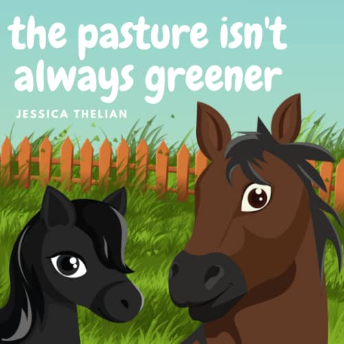 Image of The Pasture Isn't Always Greener
