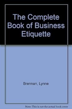 Hardcover The Complete Book of Business Etiquette Book