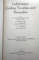 Lubrication Cooling Troubles and Remedies 597 B00BFMRRLW Book Cover