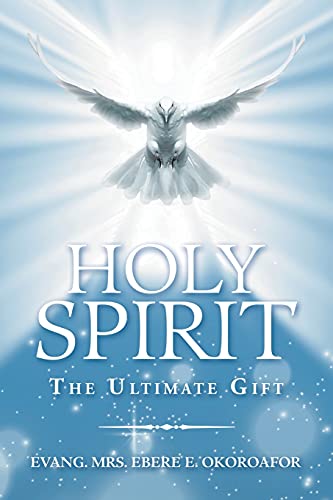 Holy Spirit the Ultimate Gift