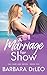 Produktbild A Marriage for Show- A sweet, small town, marriage of convenience, second chance romance (Tall Dark and Driven, Band 4)