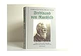  Ferdinand von Raesfeld: Leben, Wirken und Werk eines Altmeisters des Deutschen Weidwerks