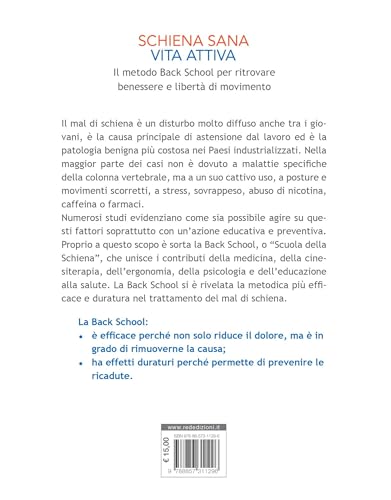 Schiena Sana, Vita Attiva. Il Metodo Della Back School Per Ritrovare Benessere E Libertà Di Movimento - 2