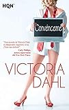 descargar libro provocame de victoria dahl  Convénceme (HQN)