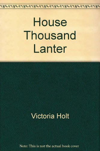 House Thousand Lanter 0449224724 Book Cover